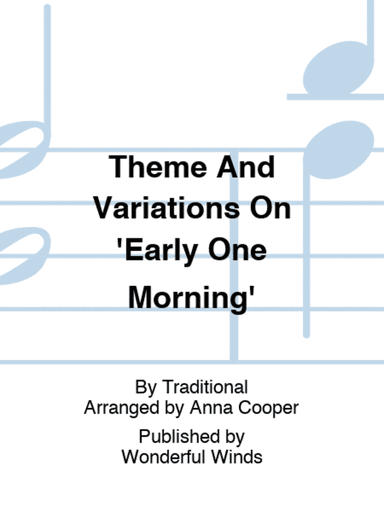Theme And Variations On 'Early One Morning'