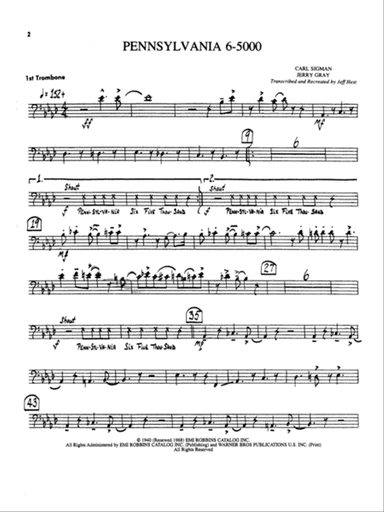 Pennsylvania 6-5000: 1st Trombone