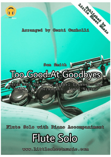 Too Good At Goodbyes
