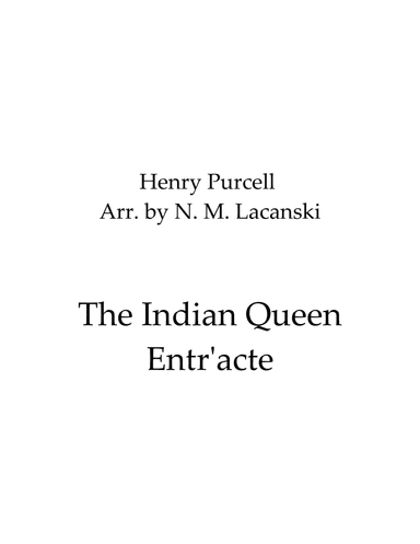The Indian Queen Entr'acte