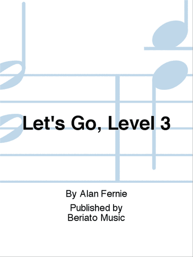 Let's Go, Level 3
