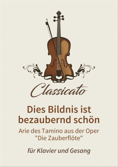 Dies Bildnis ist bezaubernd schon