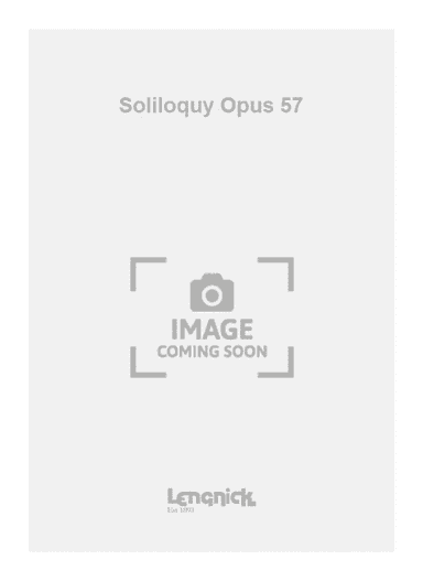 Soliloquy Opus 57