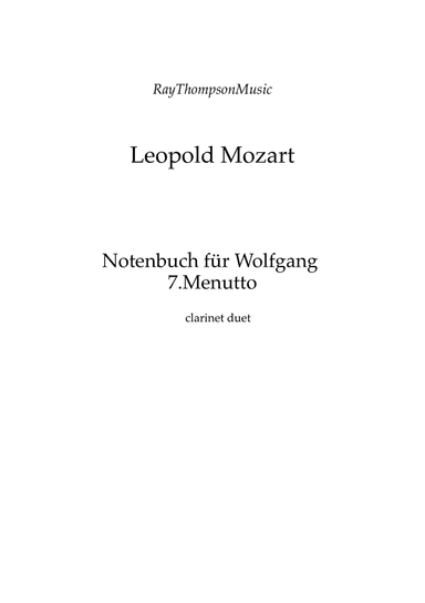 Mozart (Leopold): Notenbuch für Wolfgang (Notebook for Wolfgang) 7. Menuetto - clarinet duet