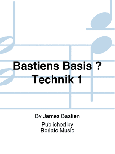 Bastiens Basis ? Technik 1