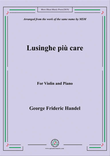 Handel-Lusinghe più care,for Violin and Piano