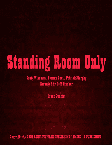 Standing Room Only