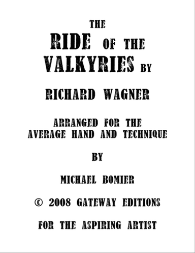 The Ride of the Valkyries for Piano Solo