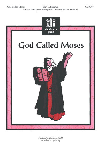 God Called Moses