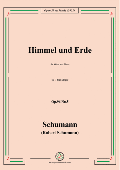 Schumann-Himmel und Erde,Op.96 No.5,in B flat Major