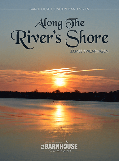 Along The River's Shore