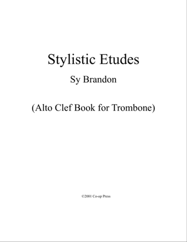 Stylistic Etudes Alto Clef for Trombone