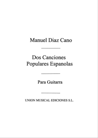 Dos Canciones Populares Espanola