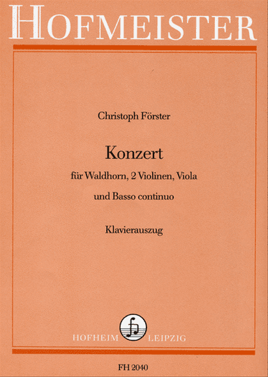 Konzert fur Waldhorn, 2 Violinen, Viola und B.c. / KlA