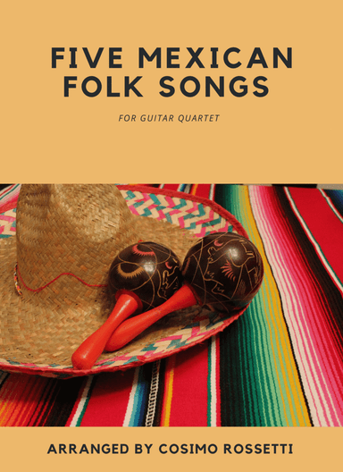 Five Mexican Folk Songs