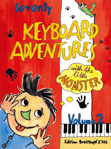 70 Keyboard Adventures with the Little Monster