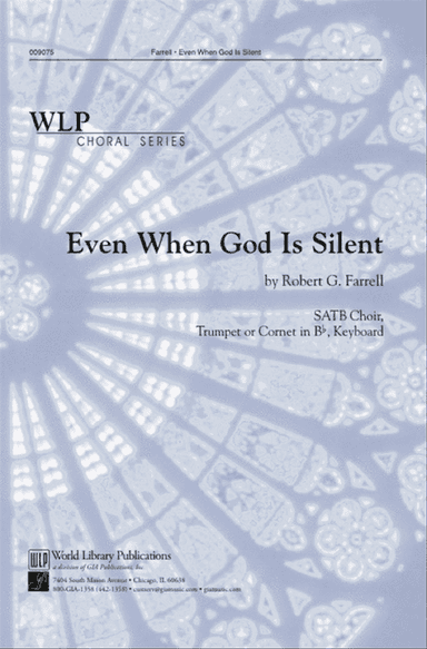 Even When God Is Silent