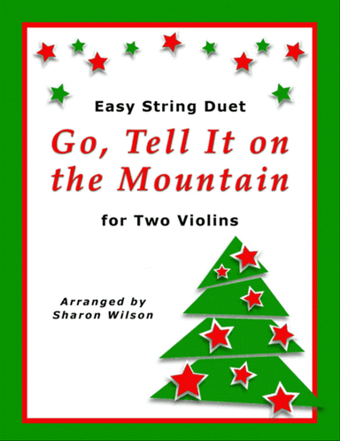 Go, Tell It on the Mountain (Easy Violin Duet)