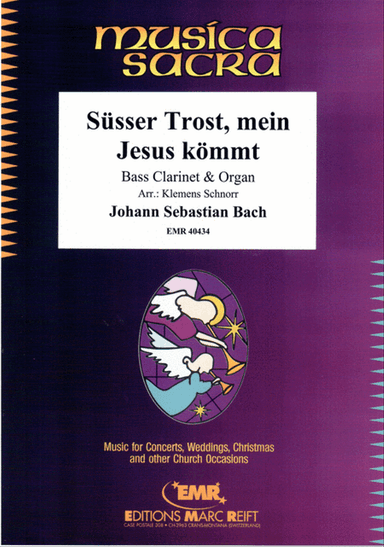Susser Trost, mein Jesus kommt