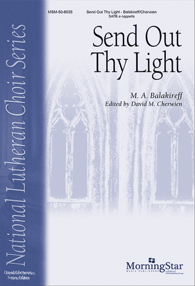 Send Out Thy Light