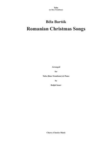 Romanian Christmas Songs for Tuba or Bass Trombone and Piano