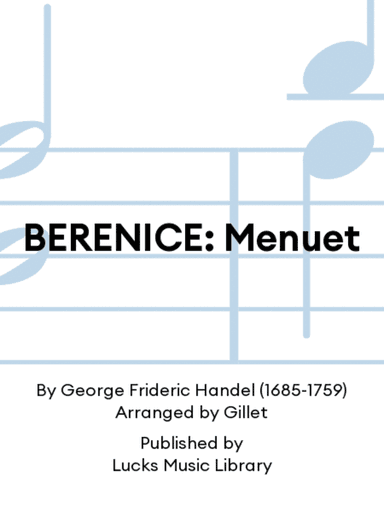 BERENICE: Menuet
