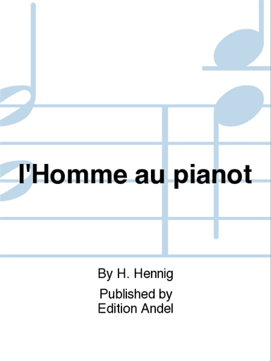 l'Homme au pianot