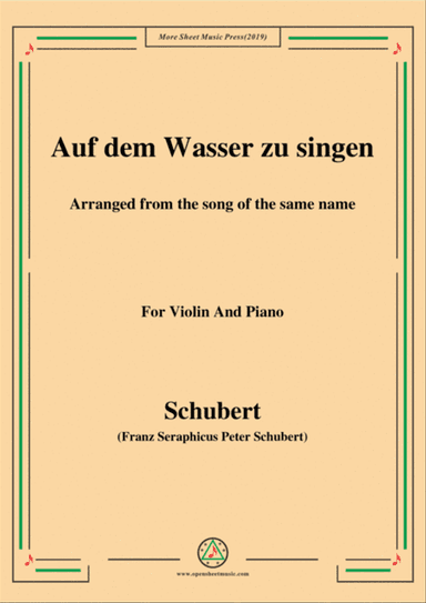 Schubert-Auf dem Wasser zu singen,for Violin and Piano