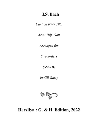 Aria: Hilf, Gott from Cantata BWV 195 (arrangement for 5 recorders (SSATB))