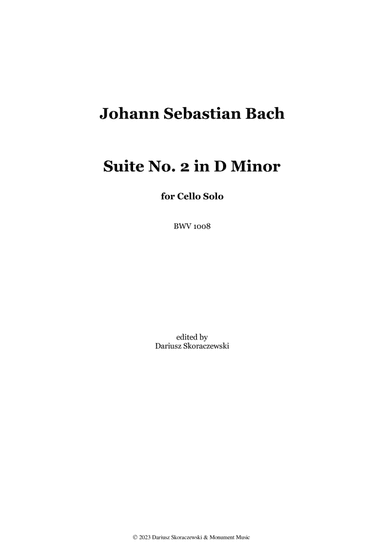 Bach - Suite No. 2 for Cello Solo in D Minor, BWV 1008