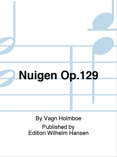 Nuigen Op.129