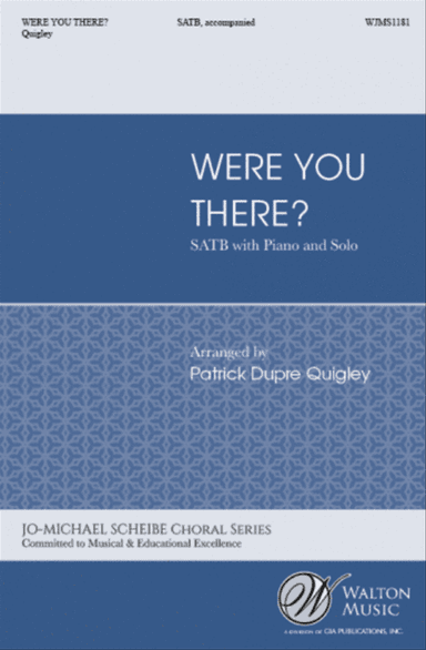 Were You There?
