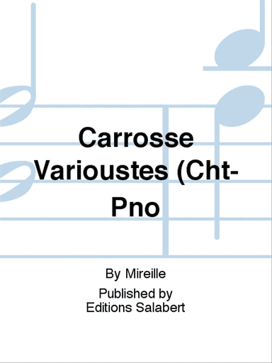 Carrosse Varioustes (Cht-Pno