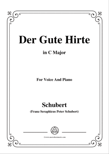 Schubert-Der Gute Hirte,in C Major,for Voice&Piano