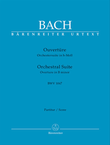 Ouverture (Orchestersuite) b minor BWV 1067