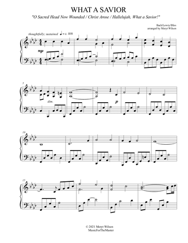 WHAT A SAVIOR adv. piano solo "O Sacred Head / Christ Arose / Hallelujah, What a Savior!"