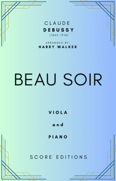 Beau Soir (Debussy) for Viola and Piano