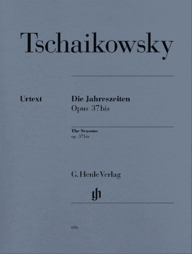 Tchaikovsky - Seasons Op 37B Urtext