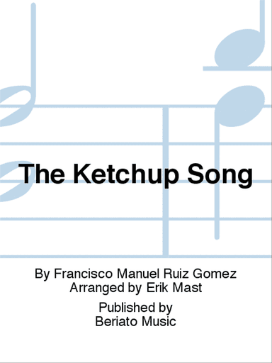 The Ketchup Song