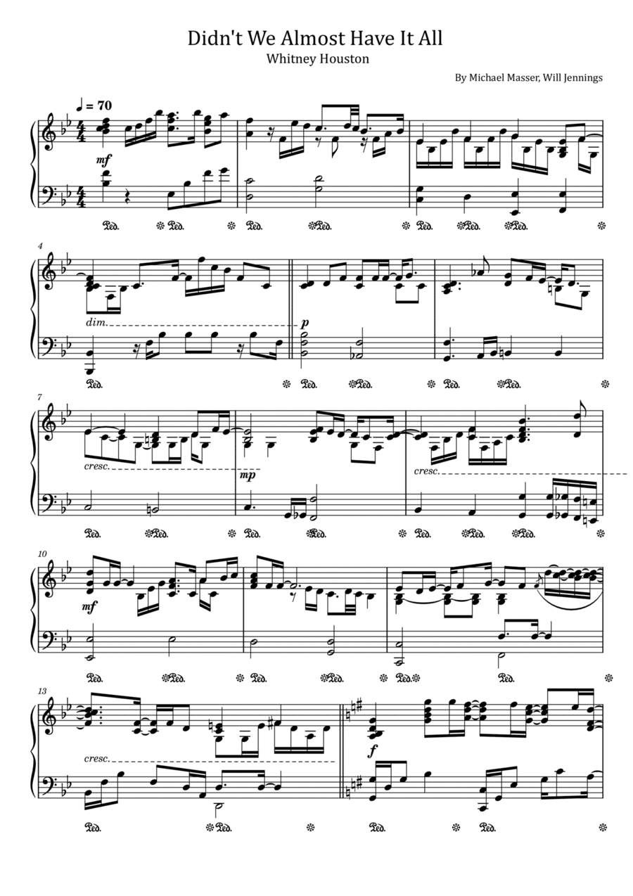 Didn't We Almost Have It All