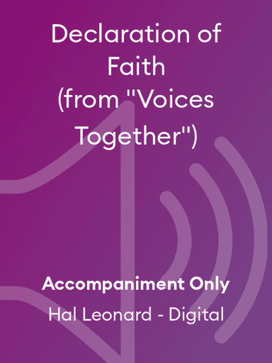 Declaration of Faith (from "Voices Together")
