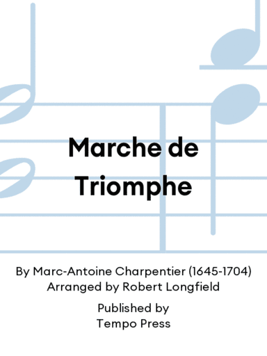 Marche de Triomphe