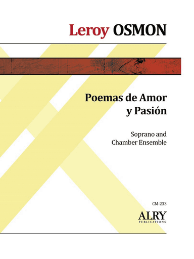 Poemas de Amor y PasiĂłn for Chamber Ensemble