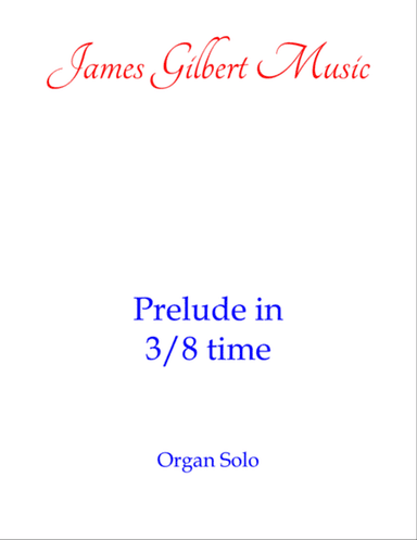 Prelude in 3/8 time