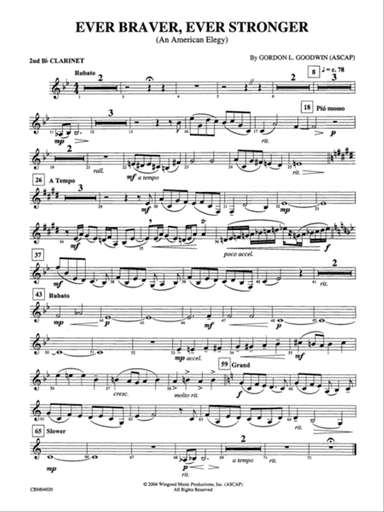 Ever Braver, Ever Stronger (An American Elegy): 2nd B-flat Clarinet