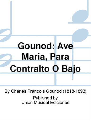 Ave Maria, Para Contralto O Bajo