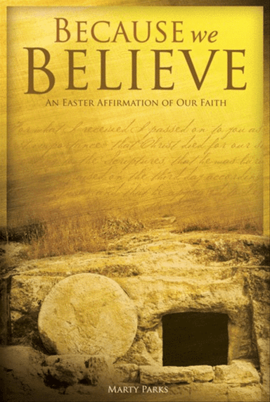 Because We Believe - Choral Book