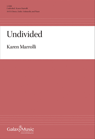 Undivided (Choral Score)