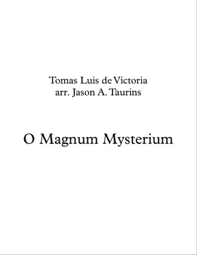O Magnum Mysterium (de Victoria)