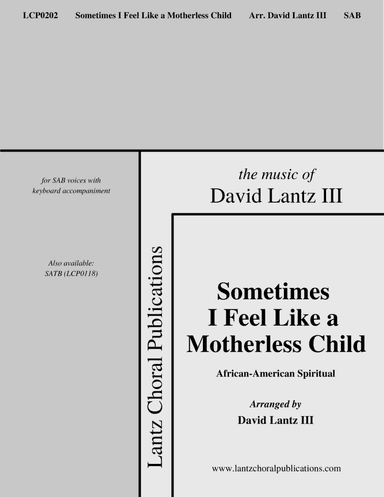 Sometimes I Feel Like a Motherless Child